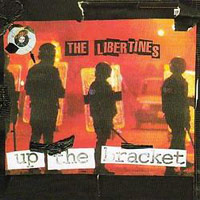 The Libertines의 앨범 Up The Bracket (US Version) 커버 아트 이미지