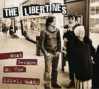 The Libertines의 앨범 What Became of the Likely Lads (US Version)[EP][Digipak] 커버 아트 이미지