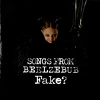 Fake (Luna Sea)의 앨범 Songs From Beelzebub [Limited Edition][Bonus Tracks] 커버 아트 이미지