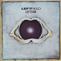 Leftfield의 앨범 Leftism 커버 아트 이미지