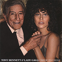 Tony Bennett & Lady Gaga의 앨범 Cheek To Cheek [Deluxe Edition][7 Bonus Tracks] 커버 아트 이미지
