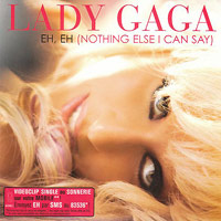 Lady Gaga의 앨범 Eh Eh (Nothing Else I Can Say)[CD Single] 커버 아트 이미지