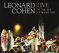 Leonard Cohen의 Live At The Isle Of Wight 1970 [CD/DVD][Digipak][Boxset] 앨범 커버
