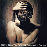 Manic Street Preachers의 앨범 Gold Against The Soul 커버 아트 이미지