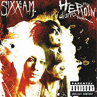 Sixx:A.M.의 앨범 The Heroin Diaries Soundtrack 커버 아트 이미지