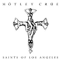 Motley Crue의 앨범 Saints of Los Angeles 커버 아트 이미지