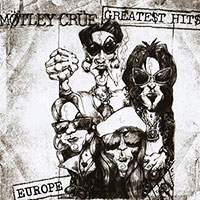 Motley Crue의 앨범 Greatest Hits (2011 Version)[Rmst] 커버 아트 이미지