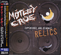 Motley Crue의 앨범 Supersonic And Demonic Relics [Rmst][Bonus Track] 커버 아트 이미지