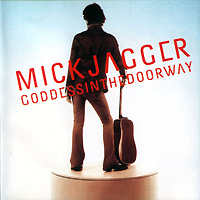 Mick Jagger (The Rolling Stones)의 앨범 Goddess In The Doorway 커버 아트 이미지