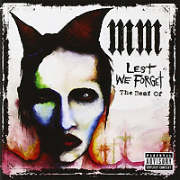 Marilyn Manson의 앨범 Lest We Forget : The Best Of Marilyn Manson 커버 아트 이미지