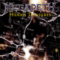 Megadeth의 앨범 Hidden Treasures [4 Bonus Tracks] 커버 아트 이미지