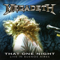 Megadeth의 앨범 That One Night : Live in Buenos Aires [2CD] 커버 아트 이미지