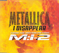 Metallica의 앨범 I Disappear [Maxi] 커버 아트 이미지