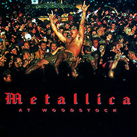 Metallica의 앨범 Live At Woodstock [Bootleg] 커버 아트 이미지