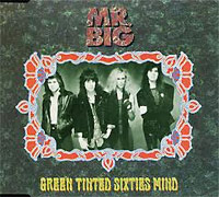 MR. BIG의 앨범 Green Tinted Sixties Mind [CD single](1991) 커버 아트 이미지