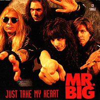 MR. BIG의 앨범 Just Take My Heart (US Version)[CD Single] 커버 아트 이미지