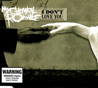 My Chemical Romance의 앨범 I Don't Love You [CD Single][Limited Edition] 커버 아트 이미지
