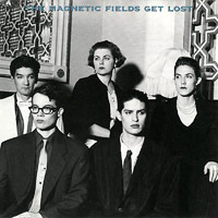 The Magnetic Fields의 앨범 Get Lost 커버 아트 이미지