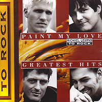 Michael Learns To Rock의 앨범 Paint My Love: Greatest Hits 커버 아트 이미지