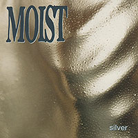 Moist (David Usher)의 Silver 앨범 커버