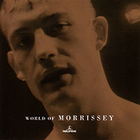 Morrissey (The Smiths)의 앨범 World Of Morrissey 커버 아트 이미지