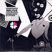 Muse의 앨범 Supermassive Black Hole (Card Sleeve Version) [Maxi] 커버 아트 이미지
