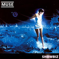 Muse의 앨범 Showbiz [Bonus Track] 커버 아트 이미지