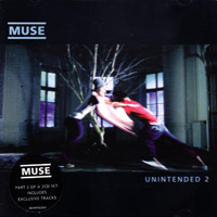 Muse의 앨범 Unintended [CD Single][Part 2] 커버 아트 이미지