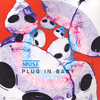 Muse의 앨범 Plug In Baby [CD Single][Part 2] 커버 아트 이미지