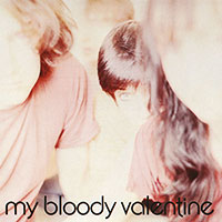 My Bloody Valentine의 앨범 Isn't Anything (Original Recording) 커버 아트 이미지