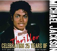 Michael Jackson의 앨범 Celebrating 25 Years of Thriller [3CD][Boxset] 커버 아트 이미지