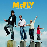 McFly의 앨범 Room On The 3rd Floor [UK Special Edition][Bonus Tracks] 커버 아트 이미지
