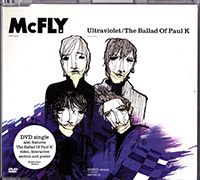 McFly의 앨범 Ultraviolet / The Ballad Of Paul K [DVD Single] 커버 아트 이미지