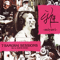 Miyavi의 앨범 7 Samurai Sessions - We're Kavki Boiz - [CD/DVD][Special Edition] 커버 아트 이미지