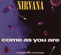 Nirvana의 앨범 Come As You Are (US Version)[CD Single][Digipak] 커버 아트 이미지