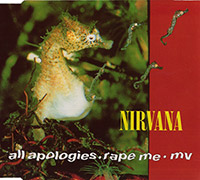 Nirvana의 앨범 All Apologies/Rape Me [CD Single] 커버 아트 이미지