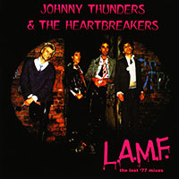 Johnny Thunders & The Heartbreakers의 앨범 L.A.M.F. (The Lost '77 Mixes) 커버 아트 이미지