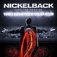 Nickelback의 Feed The Machine 앨범 커버