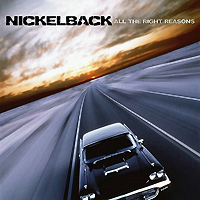 Nickelback의 앨범 All The Right Reasons 커버 아트 이미지