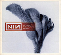 Nine Inch Nails (Trent Rezner)의 앨범 The Day The World Went Away [CD Single][Digipak] 커버 아트 이미지