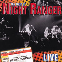 Night Ranger의 앨범 The Best Of Night Ranger - Live 커버 아트 이미지