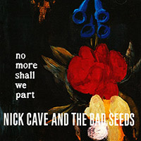 Nick Cave & The Bad Seeds의 앨범 No More Shall We Part 커버 아트 이미지