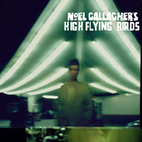 Noel Gallagher's High Flying Birds의 앨범 Noel Gallagher's High Flying Birds [Promo CD] 커버 아트 이미지