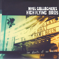Noel Gallagher's High Flying Birds의 앨범 The Death of You and Me  [Promo CD] 커버 아트 이미지