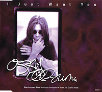 Ozzy Osbourne의 앨범 I Just Want You [CD Single] 커버 아트 이미지