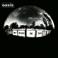 Oasis의 앨범 Don't Believe The Truth [Re-Issue] 커버 아트 이미지