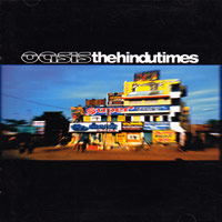 Oasis의 앨범 The Hindu Times [Japanese Edition][CD Single] 커버 아트 이미지
