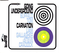 Liam Gallagher & Steve Cradock의 앨범 Going Underground/Carnation [Mini-Max CD single](1999) 커버 아트 이미지