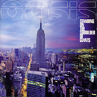 Oasis의 앨범 Standing On The Shoulder Of Giants (UK Version) 커버 아트 이미지