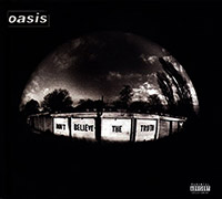 Oasis의 앨범 Don't Believe The Truth [CD/DVD][Limited Edition][Digipak] 커버 아트 이미지